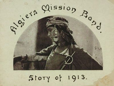 Algiers Mission Band Journal - Story of 1913