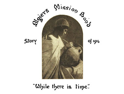 Algiers Mission Band Journal - Story of 1914